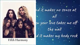 Fifth Harmony - Body Rock (Lyrics)