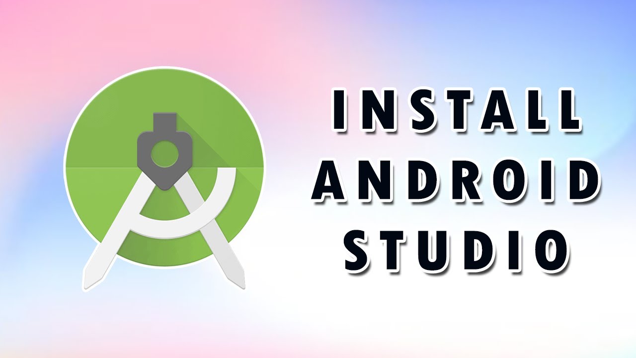 Android Studio Install and Setup - [App course 2/10] - YouTube