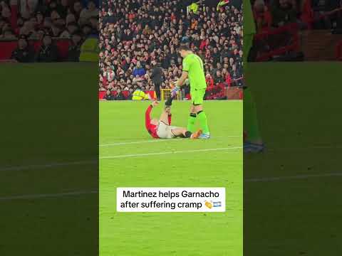 Emi Martinez helps Garnacho after suffering cramp during clash between Man Utd &amp; Villa ❤️
