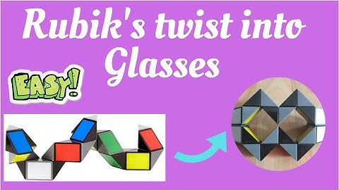 How to make a Glasses with the Rubik’s Twist/Snake Cube (24 blocks)