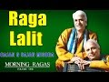 Raga Lalit | Rajan & Sajan Mishra | ( Album: Morning Ragas Volume 1 )