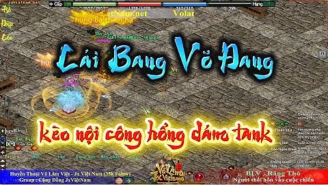 🌠Solo | kèo nội công : Cái Bang Rồng vs Võ Đang khí [ Jx Việt Nam ]