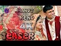 Manoj   renu wedding teaser  hs film production chang 