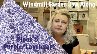 Finish it Friday 7-1-22 | Windmill Garden Block 5 Purple | Two finished Flimsies!