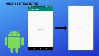 Hide The Status Bar And Navigation Bar - Android Tutorial (2018)