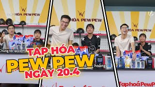 Highlight Tạp Hoá PewPew 20.04.2024 | Không sợ