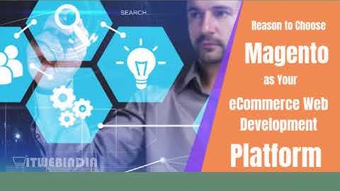 Choose the Best Company for Magento data entry services– Itwebindia.com