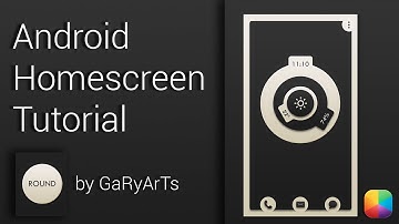 Round (by GaRyArTs) - Beginner Android Homescreen Tutorial