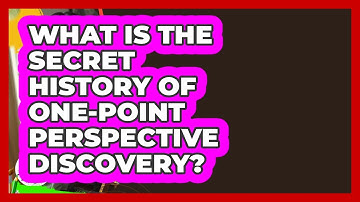 What Is The Secret History Of One-point Perspective Discovery? - Drawing and Painting Academy