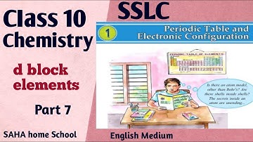 Class 10/ Chemistry/ Chapter 1/ Part 7/ d block elements