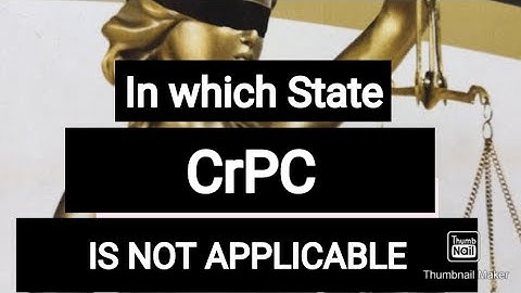 To which State CrPC is not applicable? Section 1 of The Code of Criminal Procedure, 1973