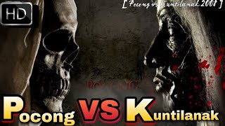 KETIKA 2 HANTU LEGEND INDONESIA BERSETERU -Alur Film Pocong Vs kuntilanak