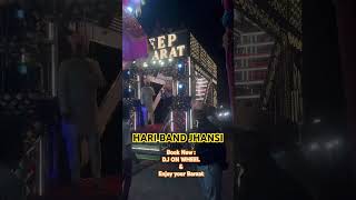 HARI BAND &amp; D.J JHANSI #dj #djgoodlookjhansi #light # Jhansi Best D.J on WHEEL✨