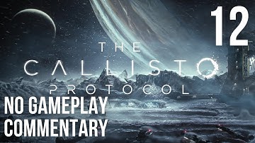 The Callisto Protocol PART 12 COLONY and more mission PS5 play through (FULL GAME)(NO COMMENTARY)