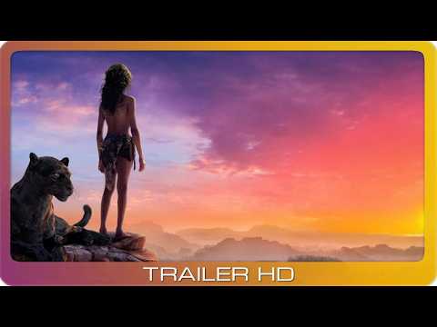 Mogli: Legende des Dschungels ≣ 2018 ≣ Trailer