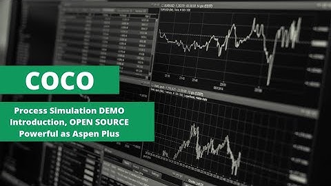 COCO process simulation software as powerful as aspen plus. (Open source)