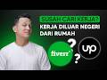 Cara Dapat Penghasilan Dollar dari Rumah lewat Fiverr &amp; Upwork — Tanpa Pengalaman Sekalipun
