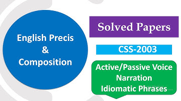 English Precis and Composition paper 2003 | CSS-2003 | CSS Solved Past Papers
