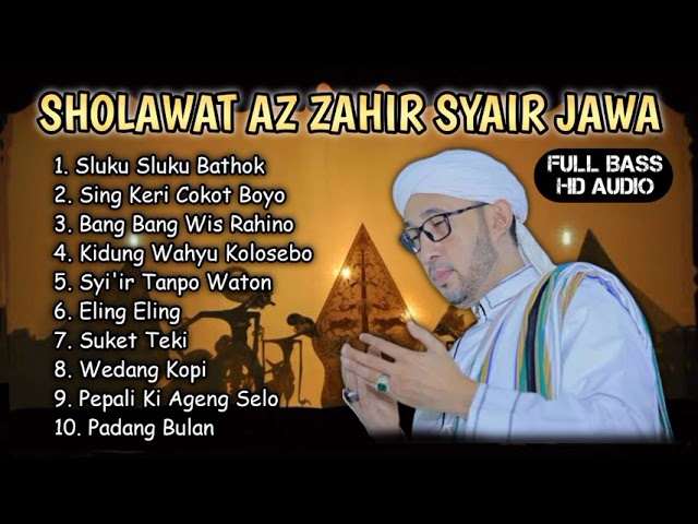 Sholawat Az Zahir Lagu Jawa Full Album | Kumpulan Sholawat Az Zahir Bass Mantap #majlisazzahir class=