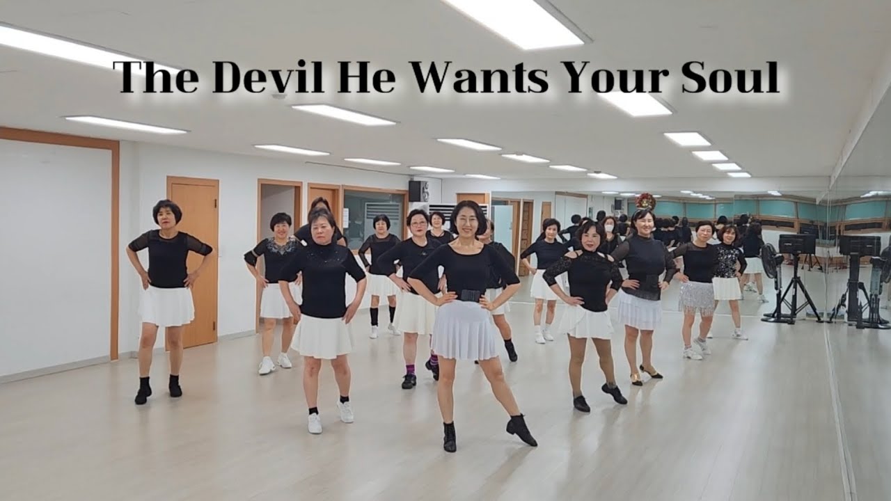 The Devil He Wants Your Soul Linedance (High Beginner) / JJ 저녁7시부 정다운반