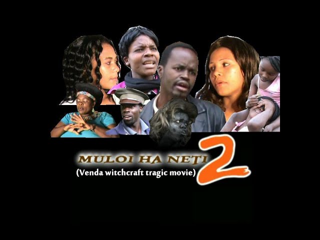 MULOI HA NETI 2- (Episode 3) Venda tragic movie  featuring Vhakoma, Dzhiawolala and Vho Portia class=