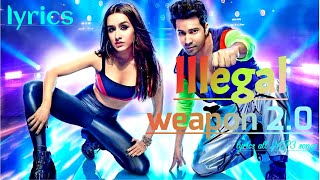 Lllegal Weapon 2.0 Lyrics Street Dancer 3D By Garry Sandhu & Jasmine Sandlas By Lyrics All Mp3 Songs