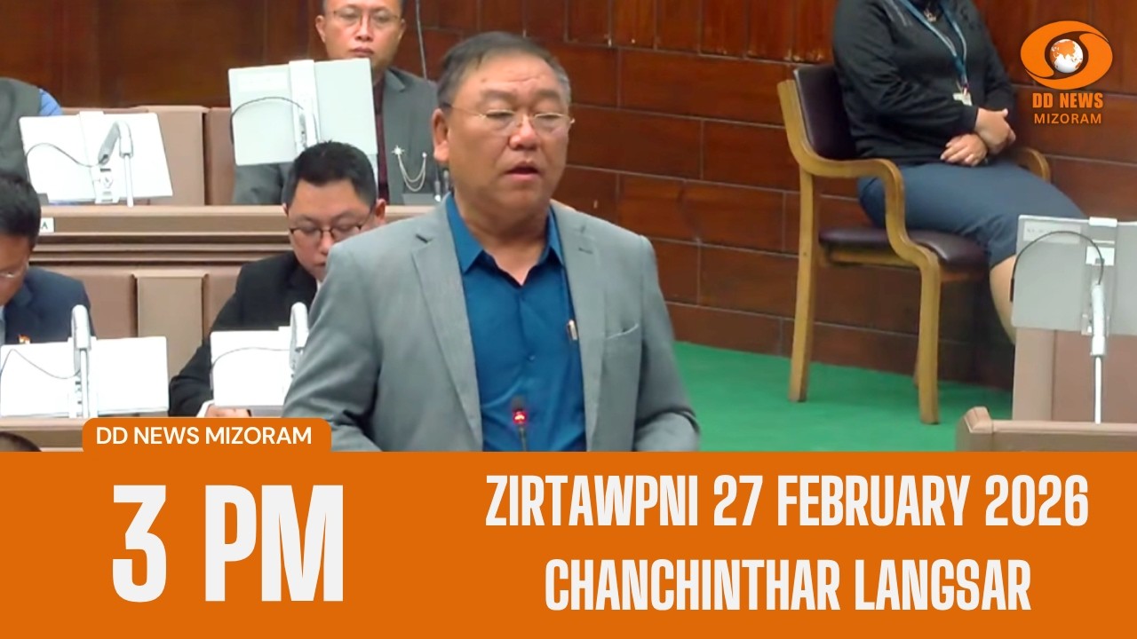 DD News Mizoram Chanchinthar Langsar | 27 February 2026 | 3:00 PM