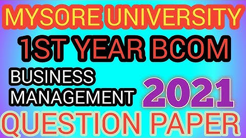 1st year Bcom Business management (BM) question paper (2021)mysore university