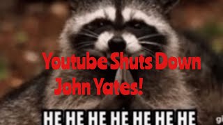 Youtube Shuts Down John Yates Mid Stream For Hate Speech!