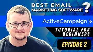 ActiveCampaign Tutorial For Beginners - Why it’s the best email marketing software (Step by Step)
