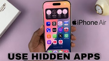 How To Use Hidden Apps On iPhone Air