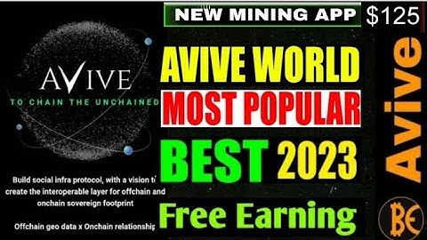 AVIVE World mining app big update.🔨New #Bitcoin Mining APP~#Avive - The best mining app in 2023