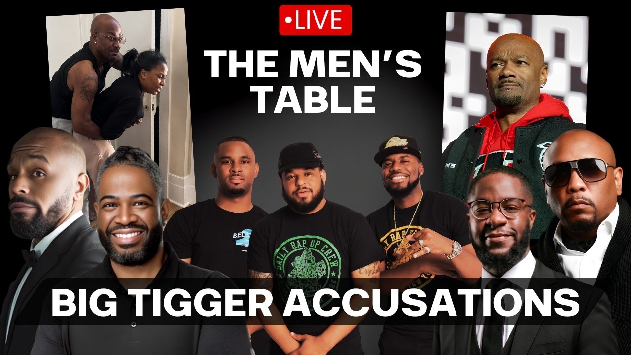 Men’s Table 19 | @AskaBrothaPodcast Breaks Down the Big Tigger Situation — 96/100