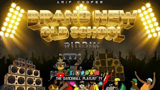 Brand New Old School Riddim - Various Artists (Fresh Ear Productions) Dancehall 2022