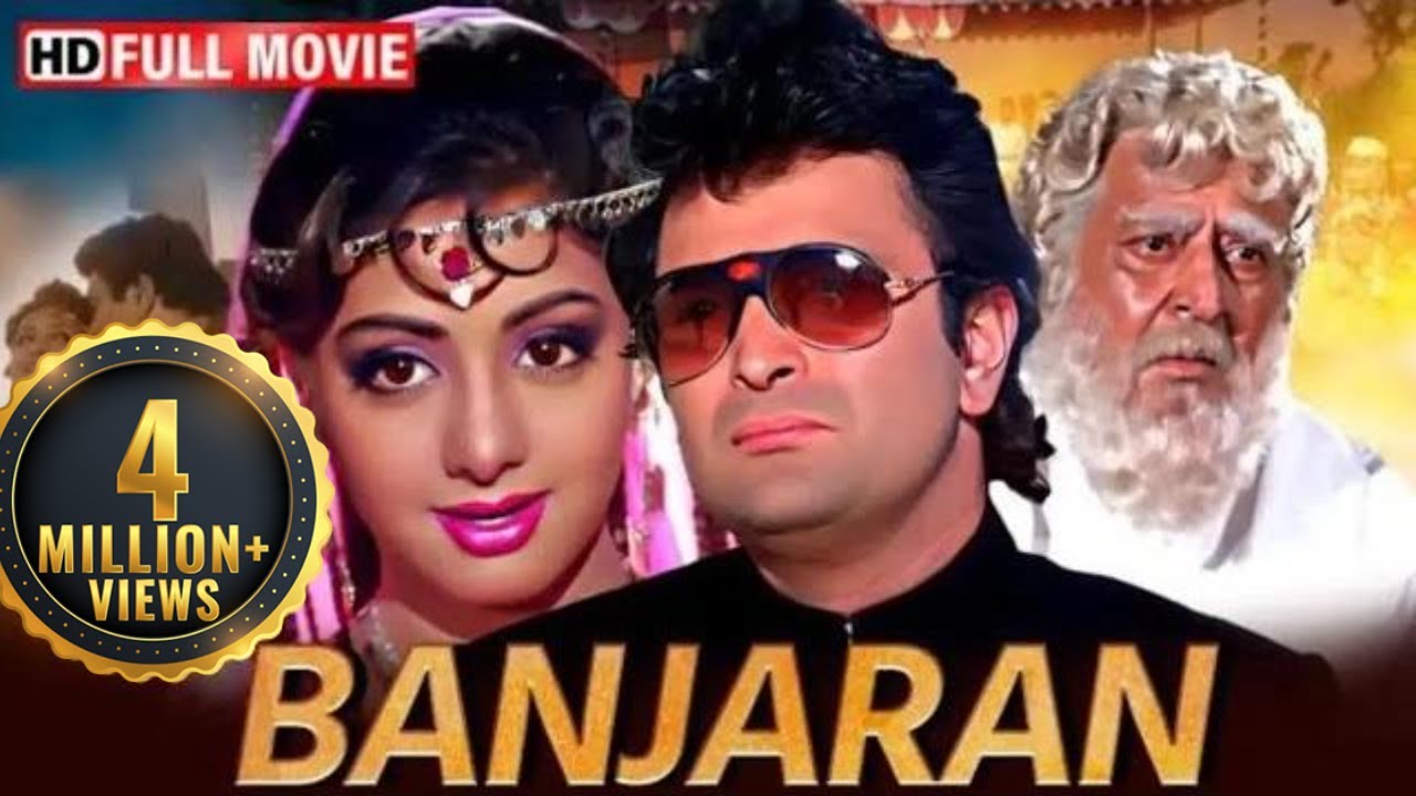 Banjaran | एक अधूरी प्रेम कहानी | Rishi Kapoor, Sridevi, Pran | Full Romantic Hindi Movie 2024