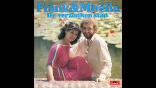 Video thumbnail of "Frank & Mirella - De Verzonken Stad"