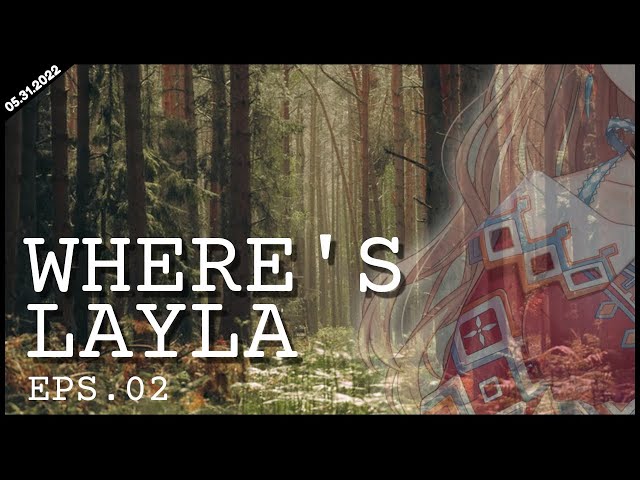 【WHERE'S LAYLA EP02】"Amati Lingkaran Merah"【NIJISANJI | Layla Alstroemeria】のサムネイル