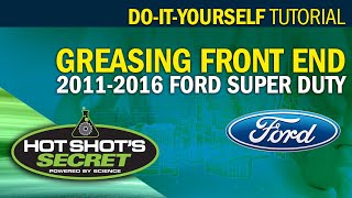 How to Grease Front End Zerks on a 2011-2016 Ford F-250/F-350