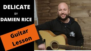 Damien Rice Delicate Guitar Lesson (With Hammer On) - Easy Acoustic Guitar Songs For Beginners