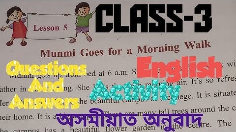 Lesson-5|| Munmi Goes for a Morning Walk|| Class-3|| English|| Questions And Answers #english