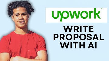 HOW TO WRITE UPWORK PROPOSAL USING AI