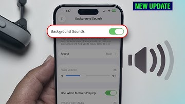 How to Use New Background Sounds on iPhone