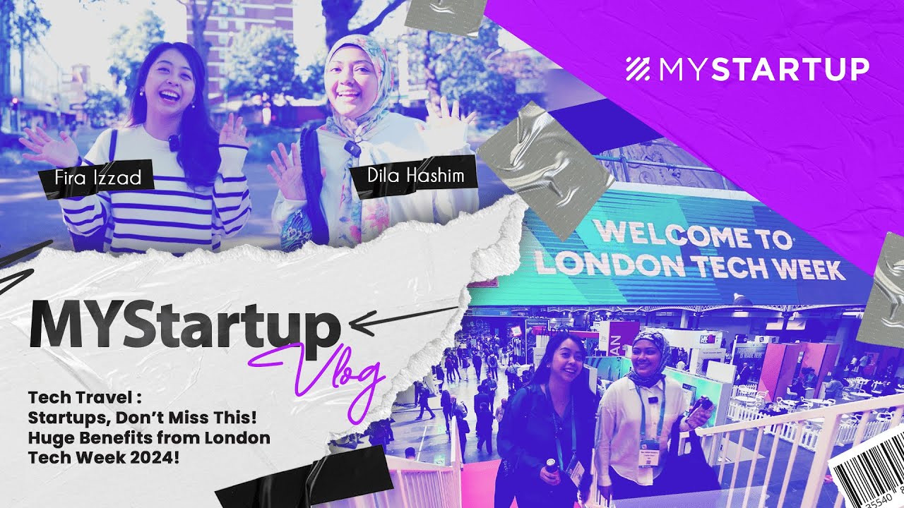 Startups, Don’t Miss This! Huge Benefits from London Tech Week 2024 ...