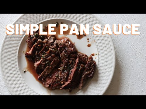 Easy Pan Sauce Recipe; How to 
