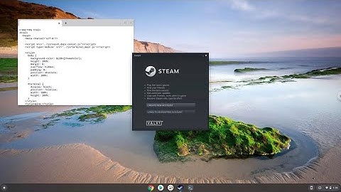 How to install Steam on a Chromebook in 2022