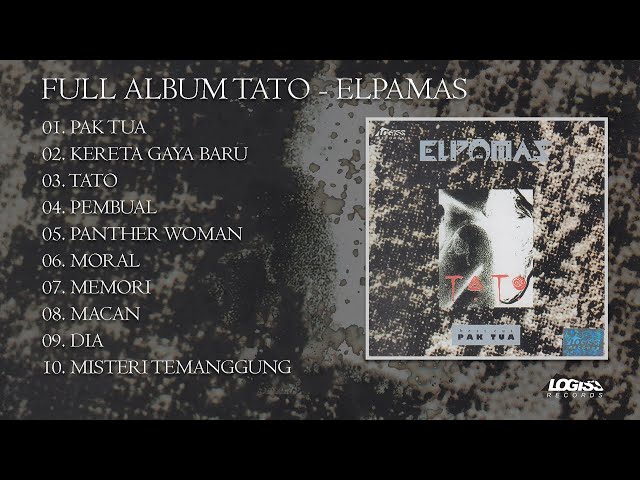 PLAYLIST - FULL ALBUM TATO - ELPAMAS class=