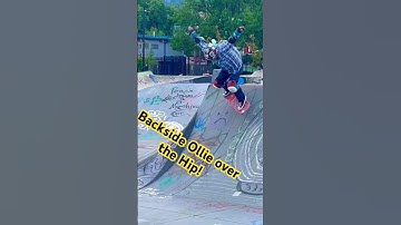 Backside Ollie Over the Hip!