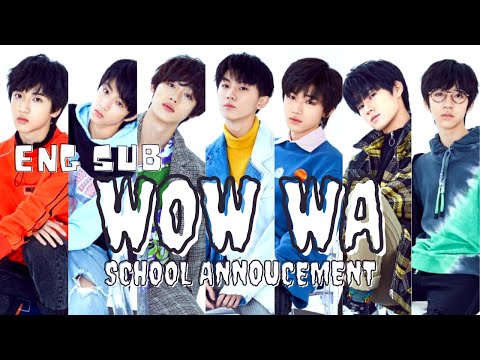 【时代少年团TNT】【ENG SUB】Wow Wa (School Annoucement) MV 全校通报 英文字幕【Teens In Times】
