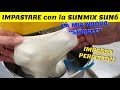 Impasto perfetto, senza tagli, con la Sunmix Sun6, la mia nuova impastatrice a spirale!