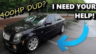 What is wrong with this 400 HP Monster? | Cadillac CTS-V Issues